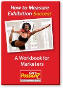 How to Measure Exhibition Success - A Workbook for Marketers 